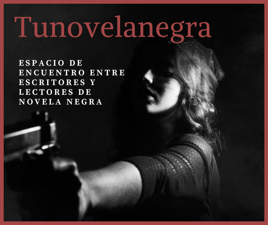 Mi pasión por la novela negra: Tunovelanegra